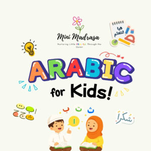 Kids Arabic with Ustadah Sabah (in person class) Saturday 9am-10am Sept 2026